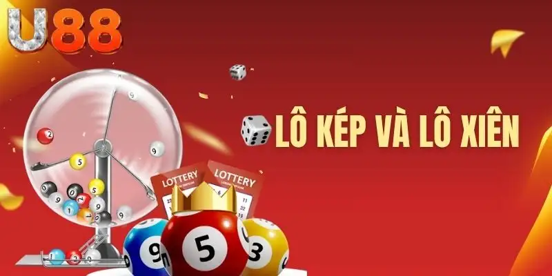 Lô kép và lô xiên