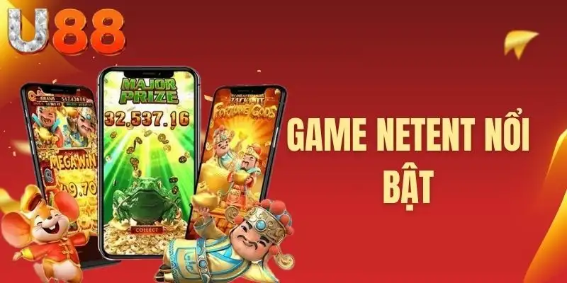 Game NetEnt nổi bật