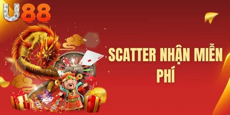 Scatter nhận miễn phí